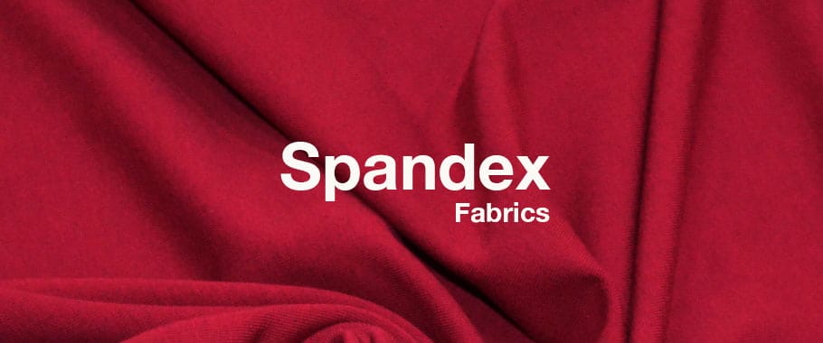 spandex fabrics